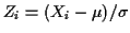 $ Z_i=(X_i-\mu)/\sigma$