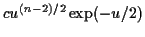 $\displaystyle cu^{(n-2)/2} \exp(-u/2)
$
