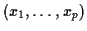 $ (x_1,\ldots,x_p)$