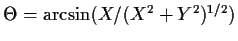 $ \Theta = \arcsin(X/(X^2 +Y^2)^{1/2})$