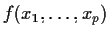 $f(x_1,\ldots,x_p)$