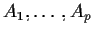 $A_1,\ldots,A_p$