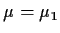 $\mu= \mu_1$