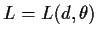 $L=L(d,\theta)$