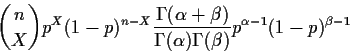 \begin{displaymath}\dbinom{n}{X} p^X(1-p)^{n-X}
\frac{\Gamma(\alpha+\beta)}{\Gamma(\alpha)\Gamma(\beta)}
p^{\alpha-1} (1-p)^{\beta-1}
\end{displaymath}