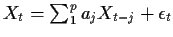 $ X_t = \sum_1^p a_j X_{t-j} + \epsilon_t$