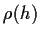 $ \rho(h)$