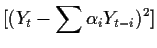 $\displaystyle [(Y_t-\sum\alpha_i Y_{t-i})^2]$