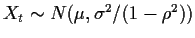 $ X_t \sim N(\mu,\sigma^2/(1-\rho^2))$