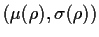 $ (\mu(\rho),\sigma(\rho))$