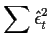 $\displaystyle \sum\hat\epsilon_t^2
$