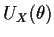 $ U_X(\theta)$