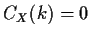 $ C_X(k)=0$