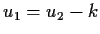 $ u_1=u_2-k$