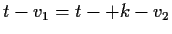 $ t-v_1 = t-+k-v_2$
