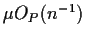 $ \mu O_P(n^{-1})$