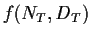 $\displaystyle f(N_T,D_T)$