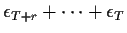 $\displaystyle \epsilon_{T+r} + \cdots + \epsilon_T
$