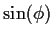 $\sin(\phi)$