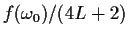 $ f(\omega_0)/(4L+2)$