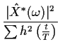 $\displaystyle \frac{\vert{\hat X}^*(\omega)\vert^2}{\sum h^2\left(\frac{t}{T}\right)}
$