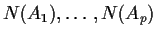 $N(A_1),\ldots,
N(A_p)$