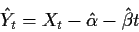 \begin{displaymath}\hat{Y}_t =X_t-\hat\alpha-\hat\beta t
\end{displaymath}
